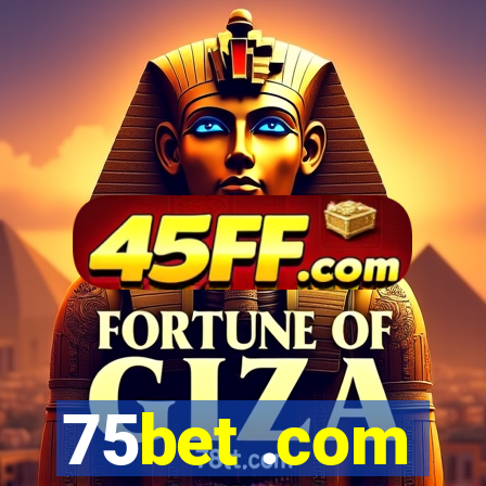 75bet .com
